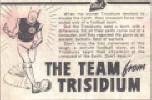 The Team From Trisidium. A humorous football story.